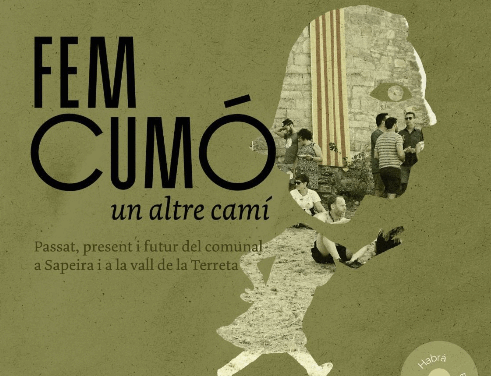 SAPEIRA ACULLIRÀ LA PROJECCIO «FEM CUMÓ, UN ALTRE CAMÍ».